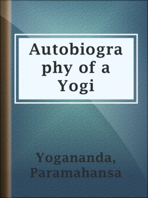 cover image of Autobiography of a Yogi
